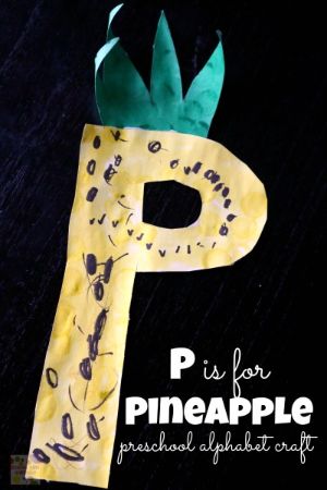 “P is for Pineapple” Craft