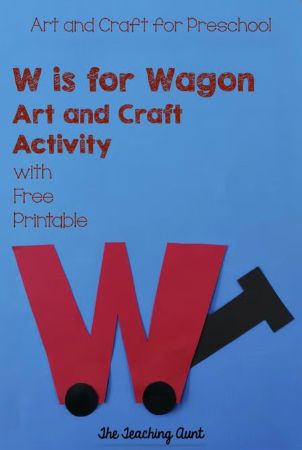  “W is for Wagon” Craft