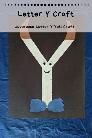  “Y is for Yeti” Craft