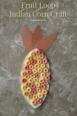 Fruit Loop Indian Corn Craft